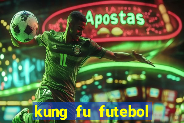 kung fu futebol clube download utorrent